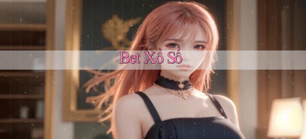 bet Xổ số