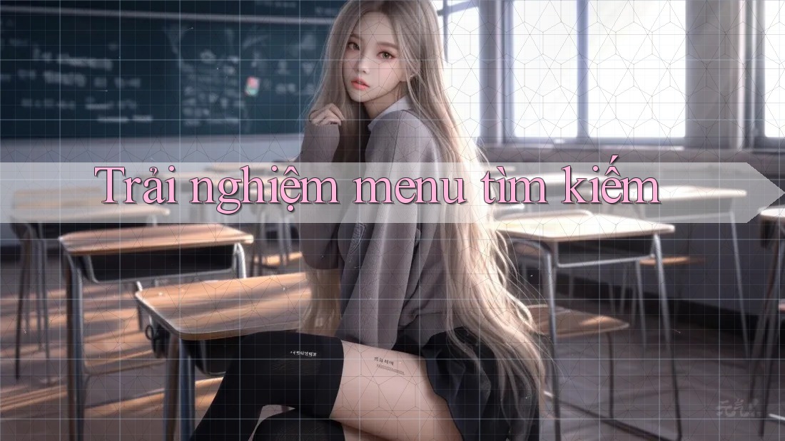 Trải nghiệm menu tìm kiếm