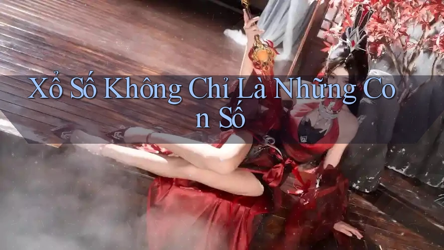 Xổ Số - Không Chỉ Là Những Con Số